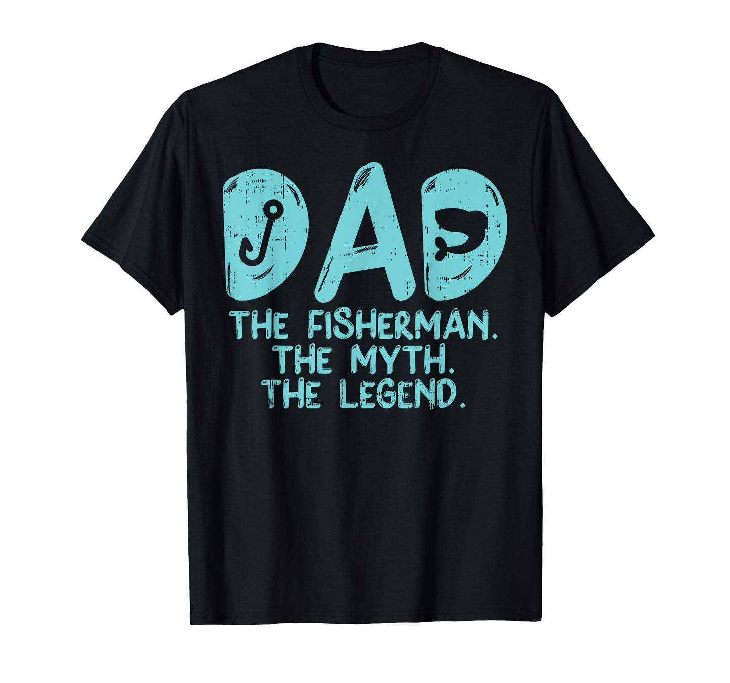 Dad Fisherman Myth Legend Fishing T-Shirt - Novelty Apparel Men Women - T-Shirt, Sweatshirt, Hoodie