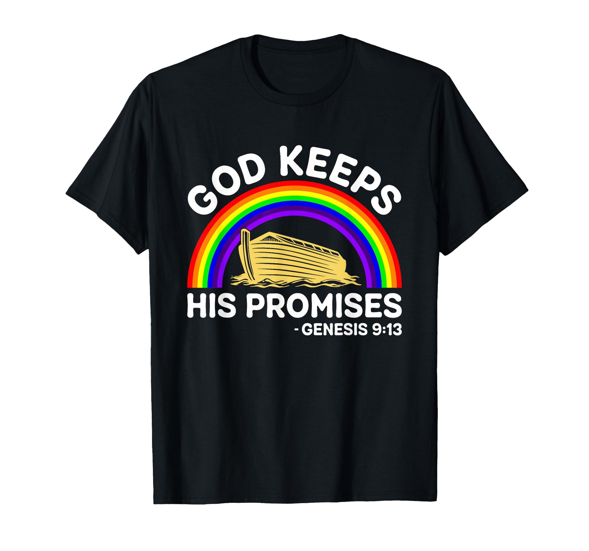 God Keeps His Promises Jesus Christian T-Shirt - Custom Art Print Unisex - T-Shirt, Sweatshirt, Hoodie