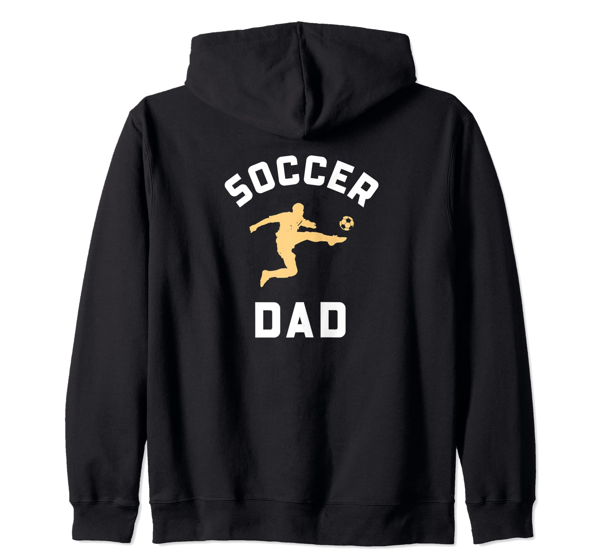 Soccer Dad Sports Parents Designs Hoodie - Custom Art Print Men Women - T-Shirt, Sweatshirt, Hoodie