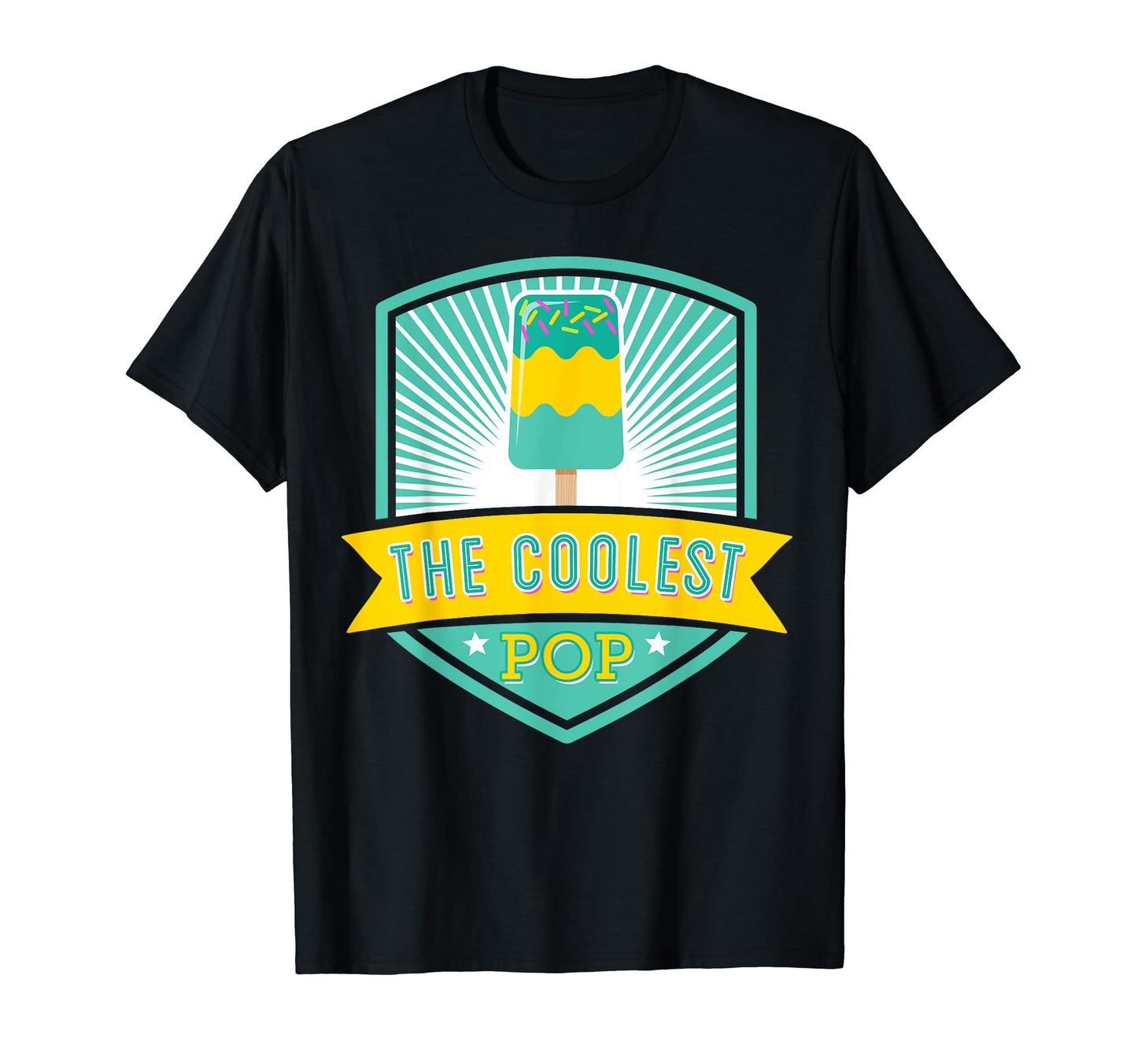 Fathers Day Coolest Pop Fathers Day T-Shirt - Fun Novelty Design Unisex - T-Shirt, Sweatshirt, Hoodie