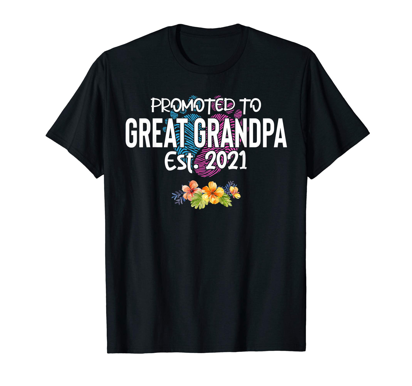 Mens Promoted To Great Grandpa 2021 T-Shirt - Unique Graphic Men Women - T-Shirt, Sweatshirt, Hoodie