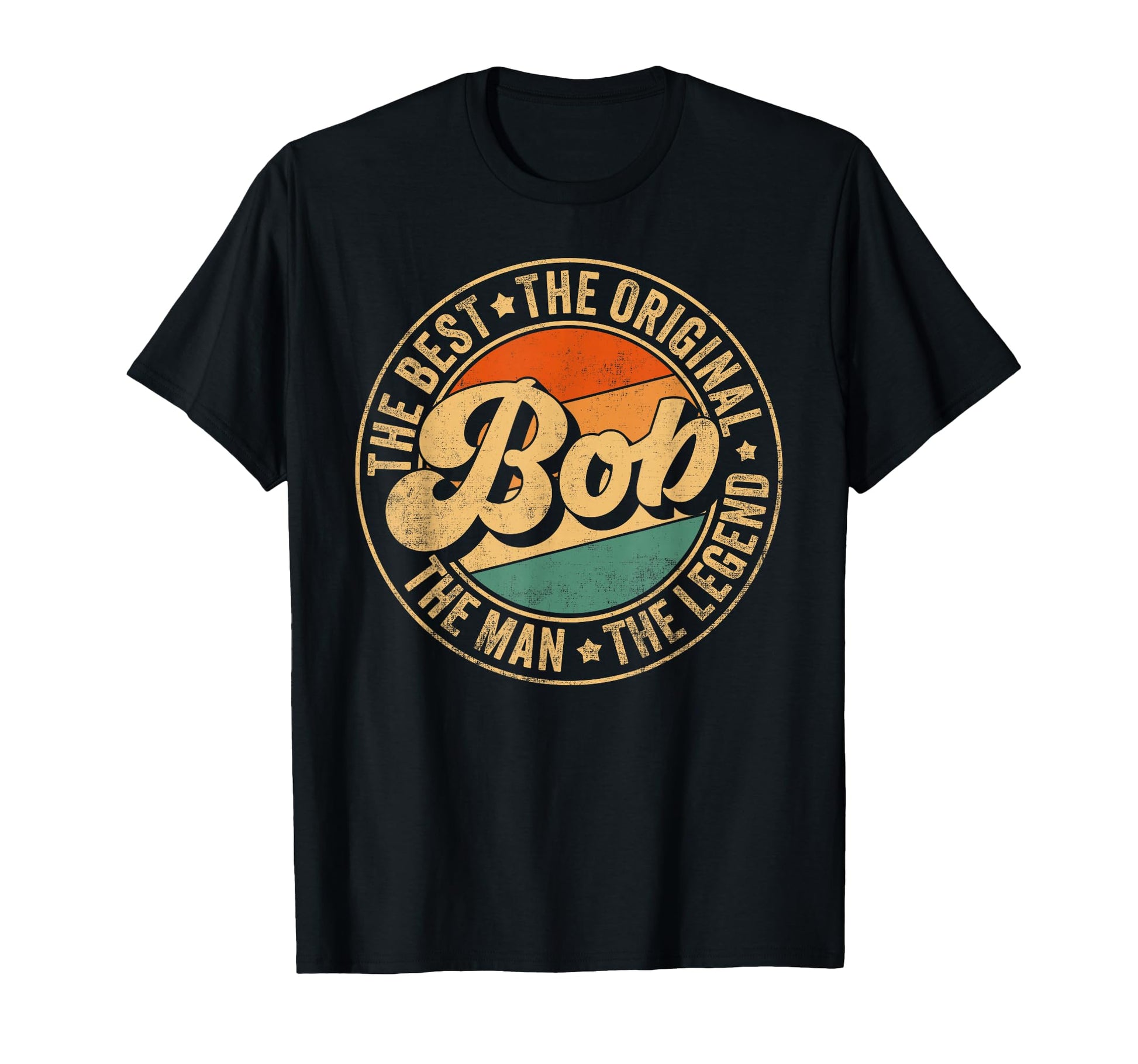 Bob Name Personal Gifts First Name T-Shirt - Fun Novelty Design Men Women - T-Shirt, Sweatshirt, Hoodie