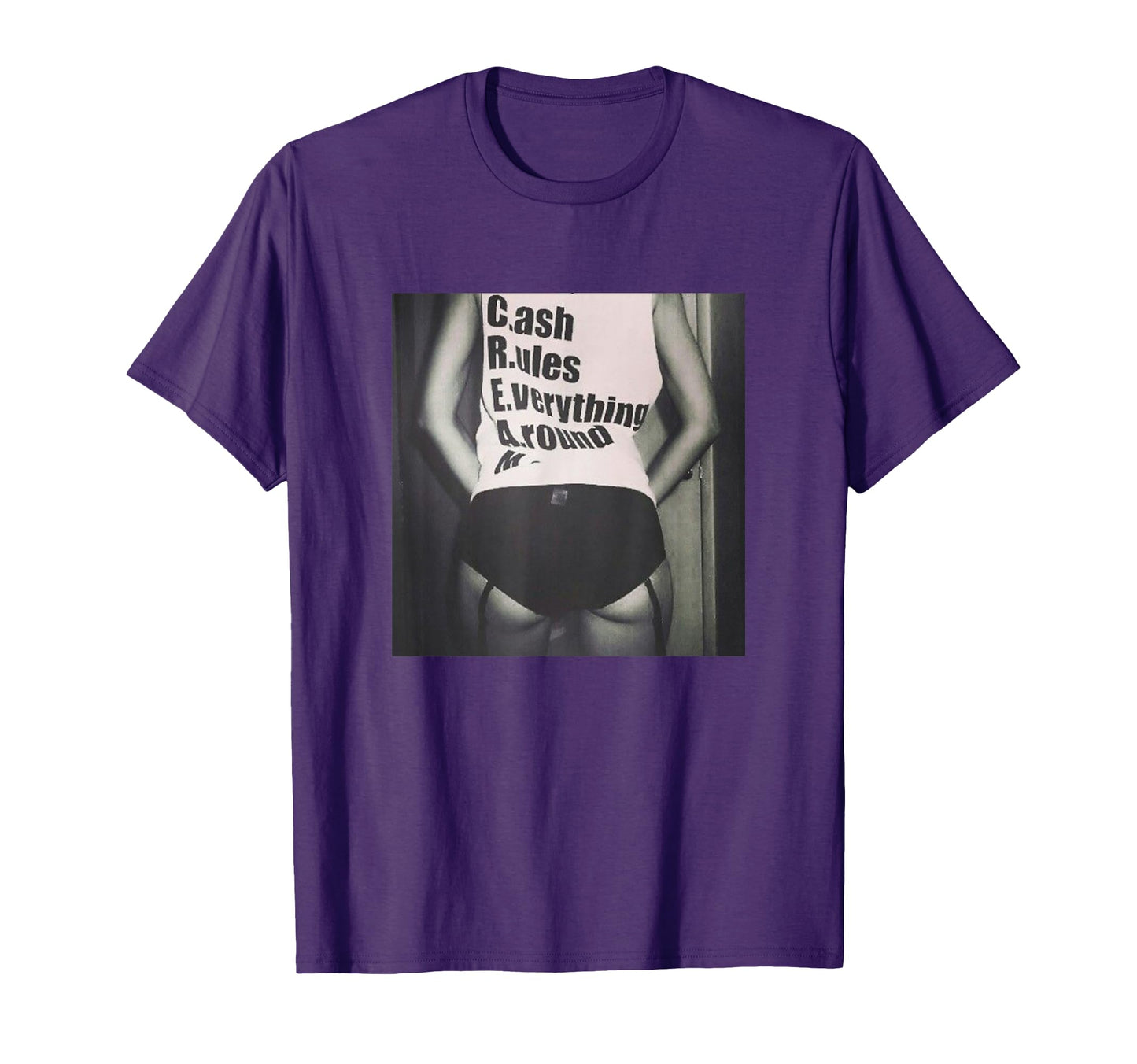 C R E M Cream Sexy Gift Cash Rules T-Shirt - Fun Novelty Design Men Women - T-Shirt, Sweatshirt, Hoodie