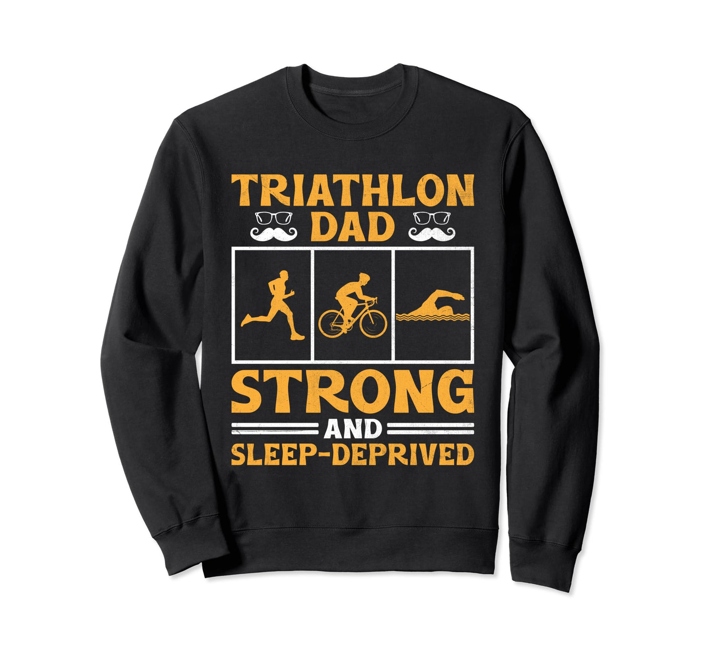 Triathlon Dad Swim Bike Run Sweatshirt - Aesthetic Graphic for Adults - T-Shirt, Sweatshirt, Hoodie