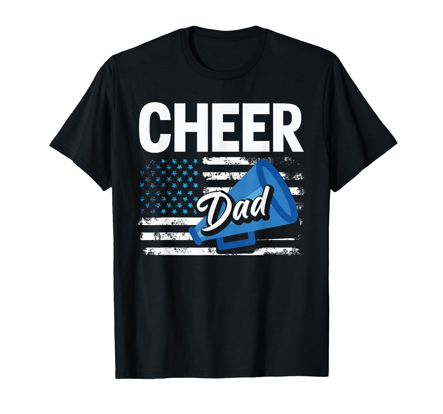 Cheer Dad Cheerleading American Flag T-Shirt - Unique Graphic Unisex - T-Shirt, Sweatshirt, Hoodie