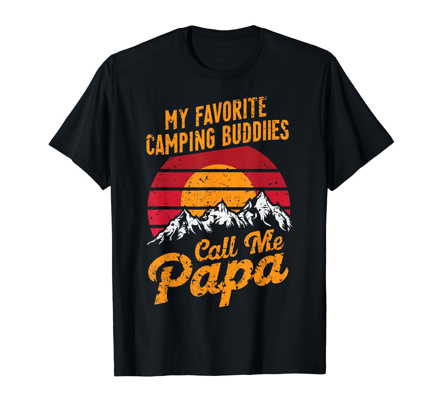 Camping Papa Funny Dad Grandpa Fathers T-Shirt - Fun Novelty Design Unisex - T-Shirt, Sweatshirt, Hoodie