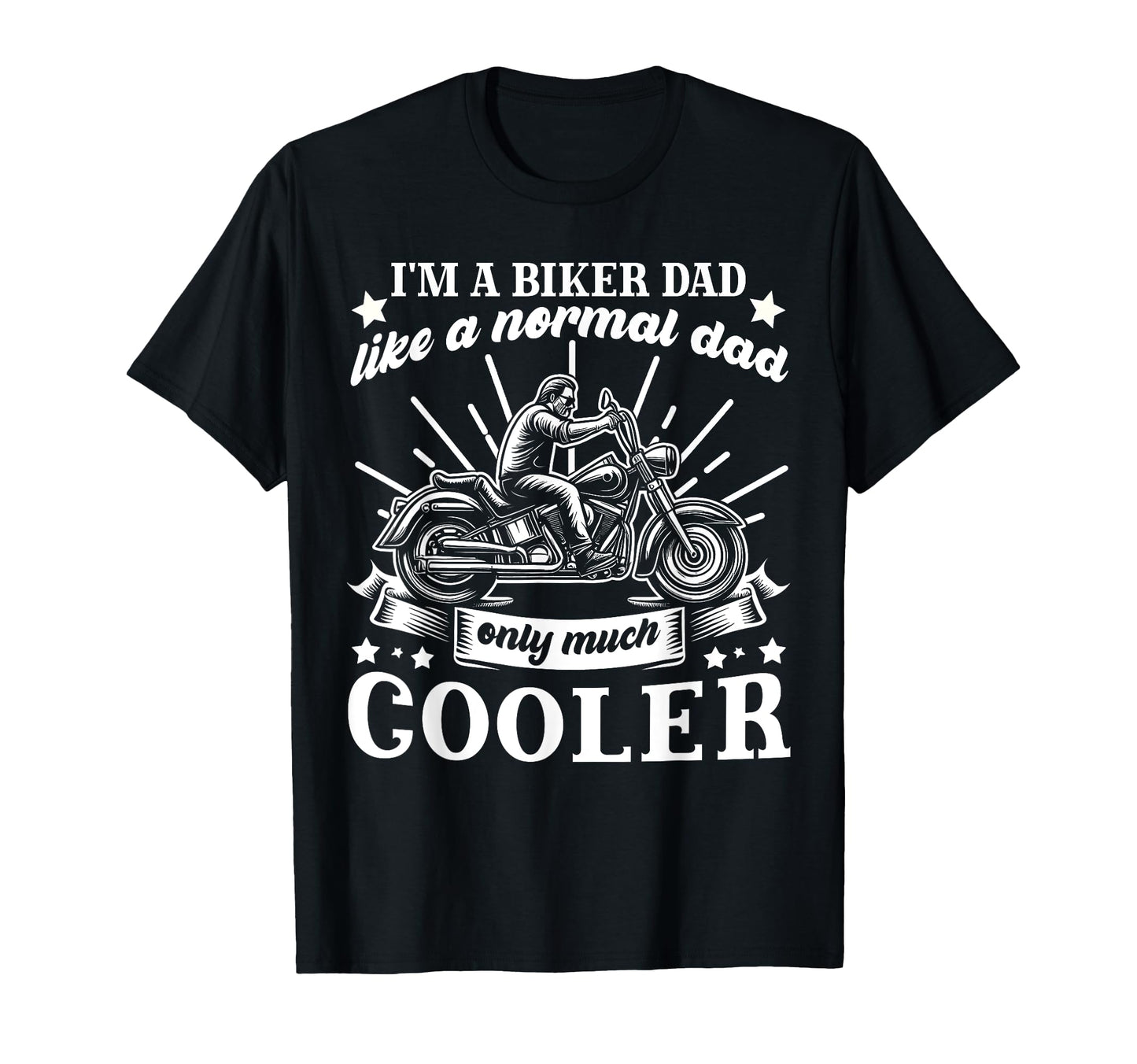 Im Biker Dad Funny Motorcycle Rider T-Shirt - Trendy Graphic Men Women - T-Shirt, Sweatshirt, Hoodie