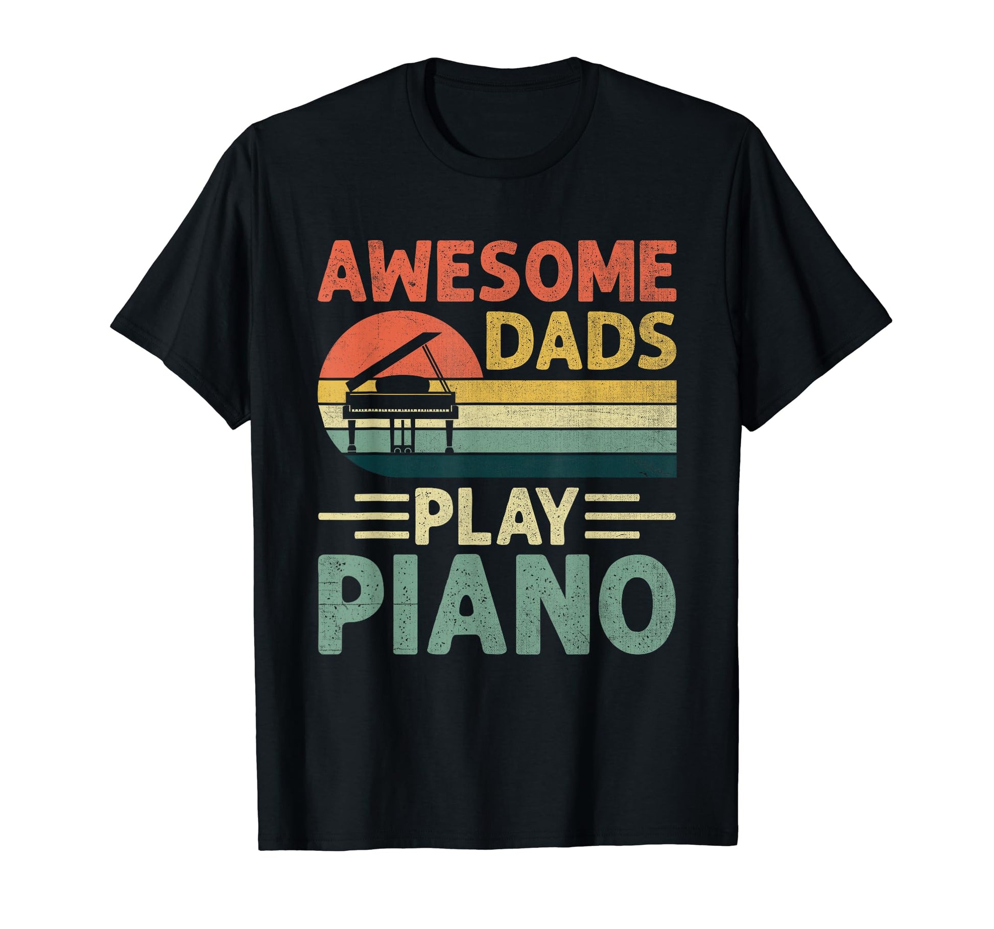 Awesome Dads Play Piano Player T-Shirt - Aesthetic Graphic Men Women - T-Shirt, Sweatshirt, Hoodie