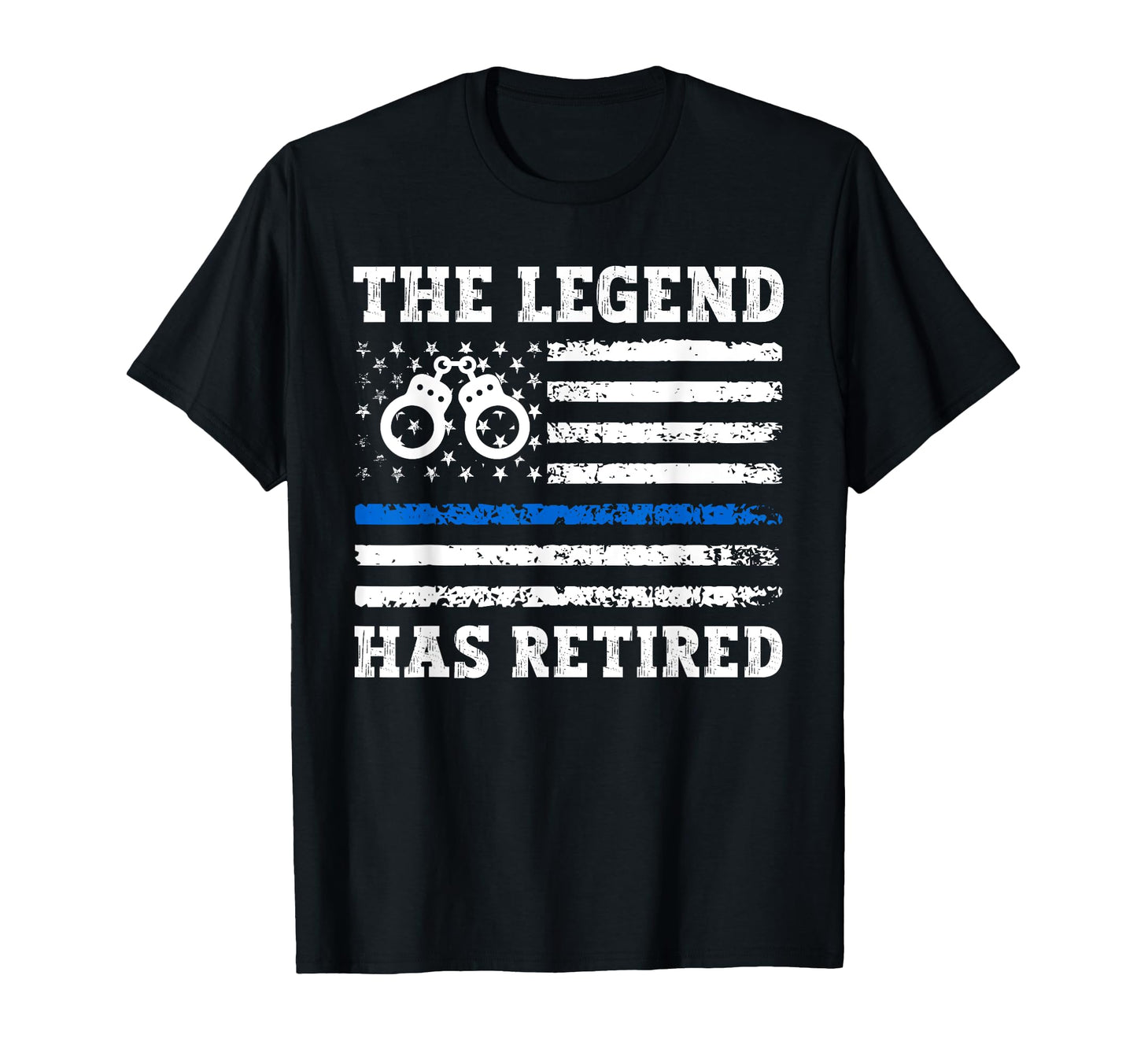 Legend Has Retired Police Officer Thin T-Shirt - Novelty Apparel Unisex - T-Shirt, Sweatshirt, Hoodie