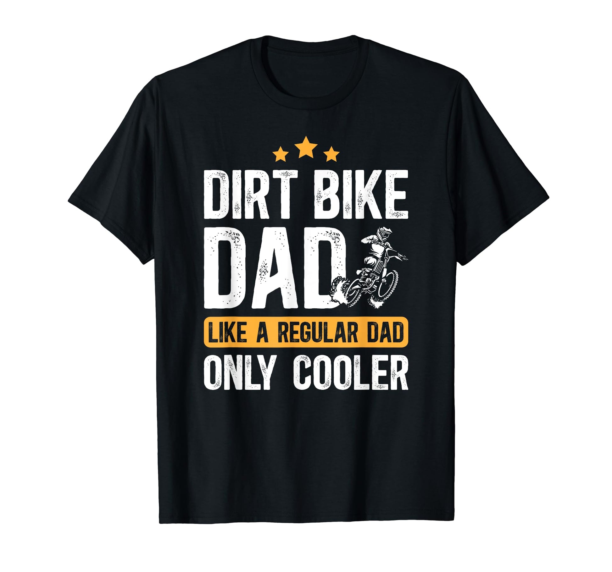 Dirt Bike Dad Dirt Biker Dad Dirt Bike T-Shirt - Unique Graphic for Adults - T-Shirt, Sweatshirt, Hoodie