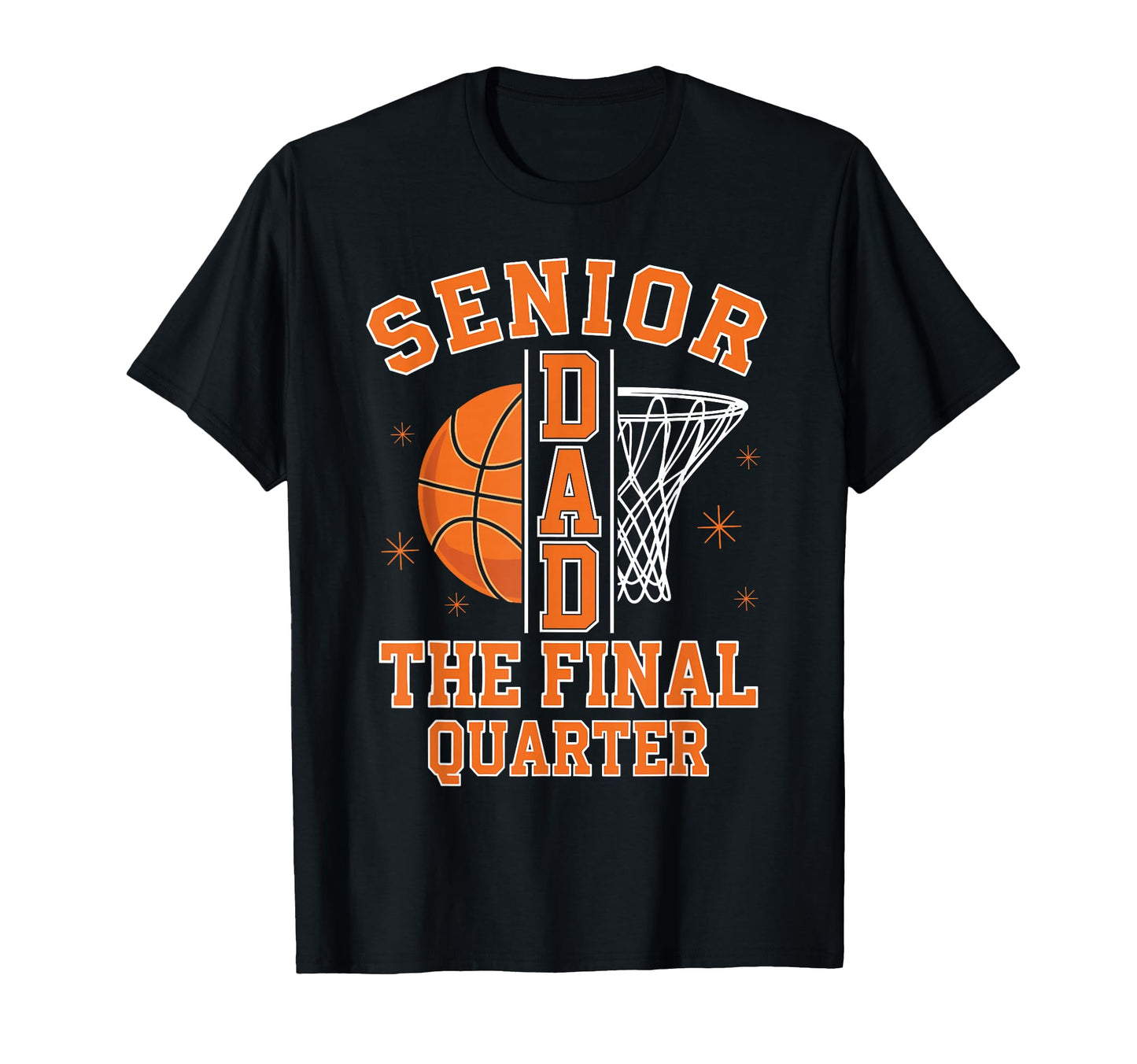 Basketball Senior Dad Class 2027 T-Shirt - Minimalist Print Unisex - T-Shirt, Sweatshirt, Hoodie