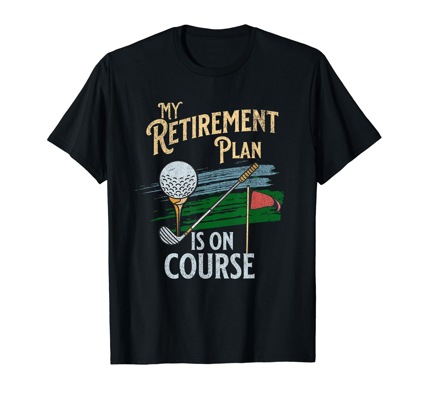 Mens Funny My Retirement Plan Retired T-Shirt - Streetwear Style Men Women - T-Shirt, Sweatshirt, Hoodie