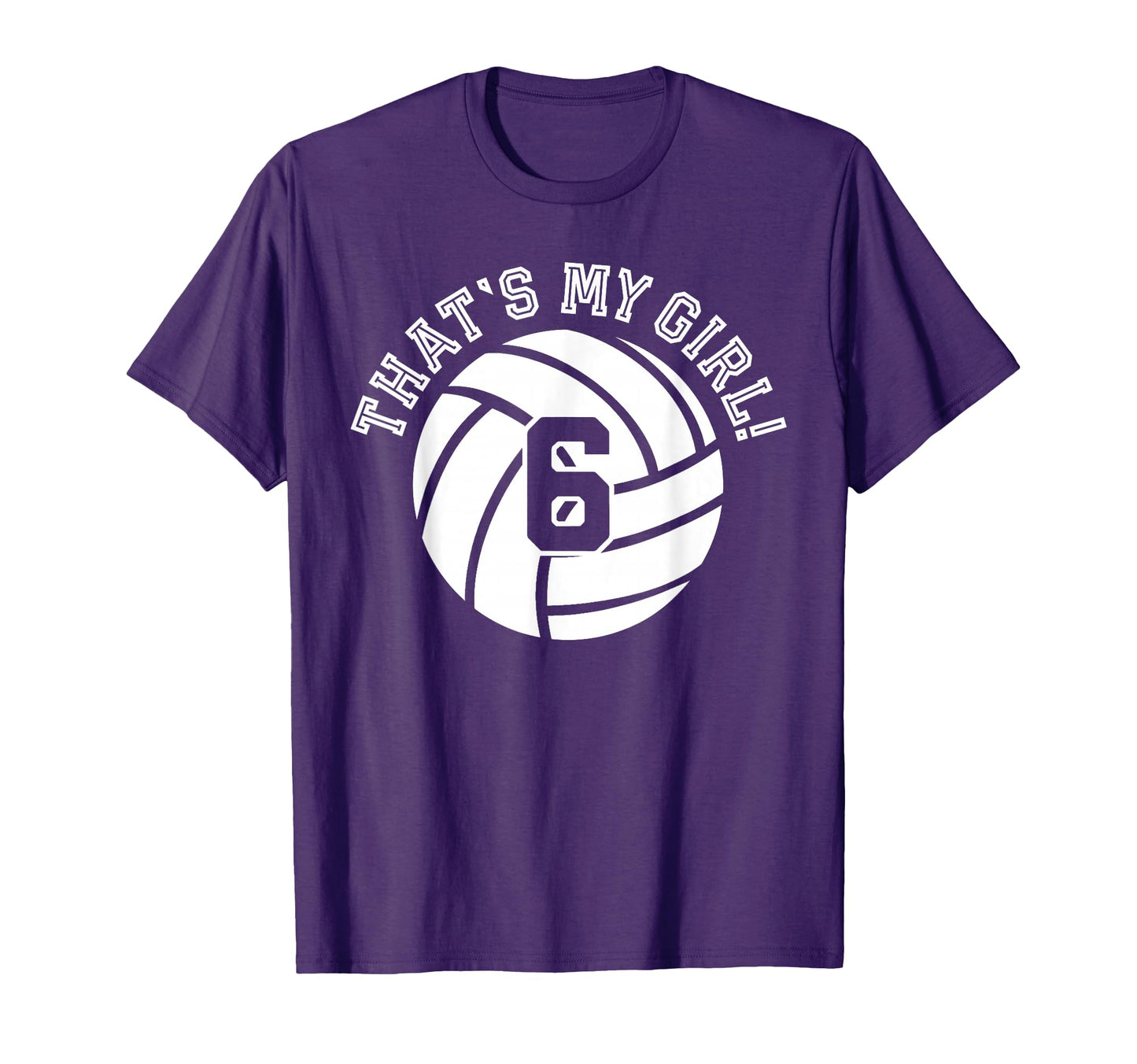 Unique Thats My 6 Volleyball Player Mom T-Shirt - Graphic Print for Adults - T-Shirt, Sweatshirt, Hoodie
