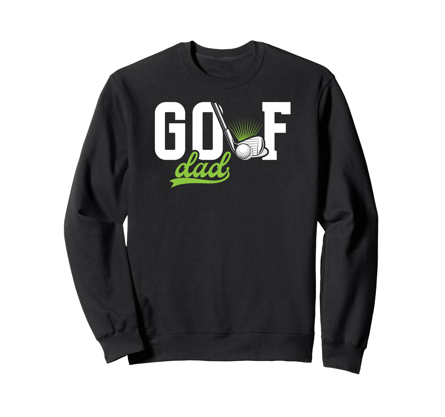 Golf Dad Golfer Dad Golf Player Sweatshirt - Aesthetic Graphic Men Women - T-Shirt, Sweatshirt, Hoodie