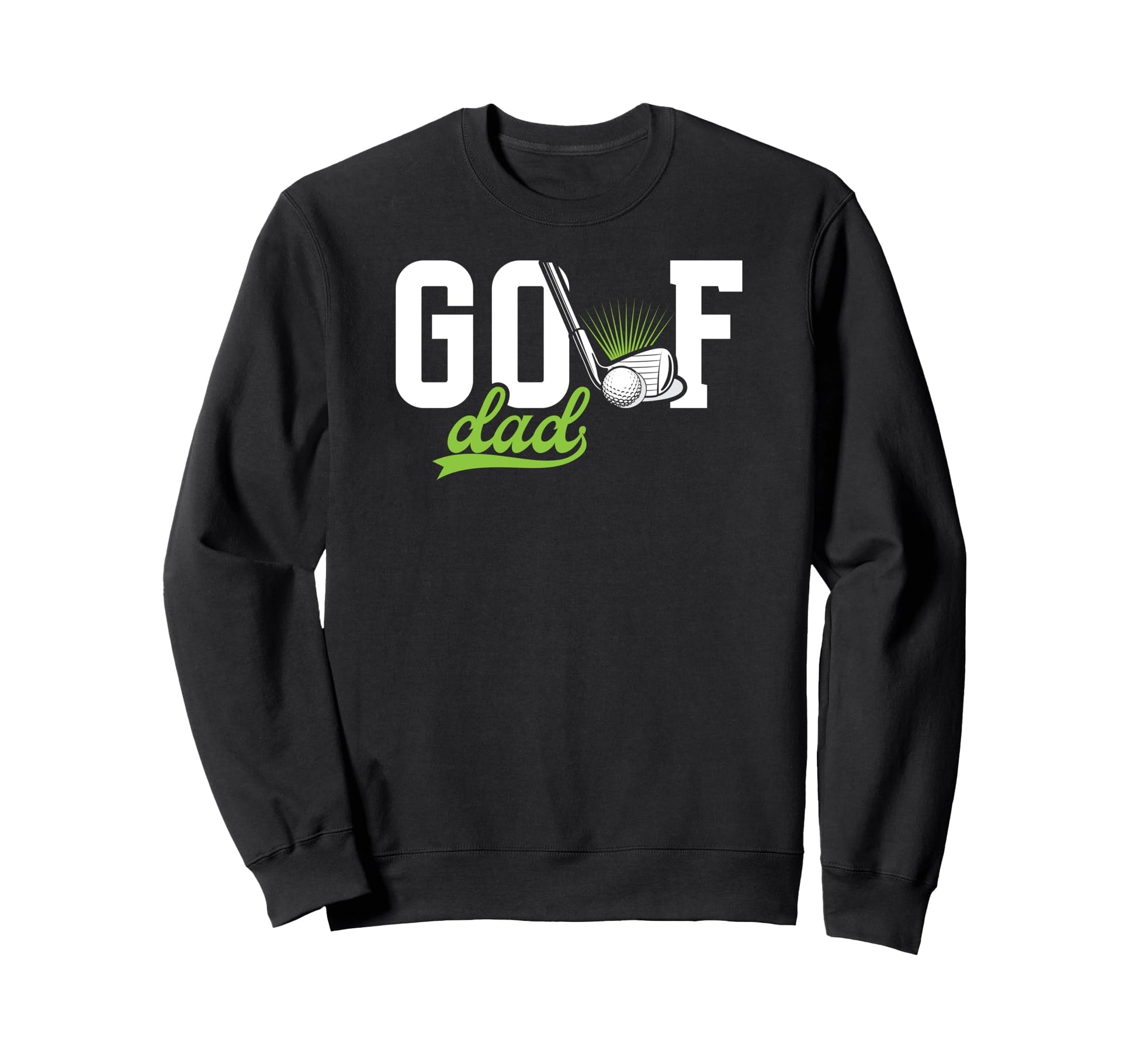 Golf Dad Golfer Dad Golf Player Sweatshirt - Aesthetic Graphic Men Women - T-Shirt, Sweatshirt, Hoodie