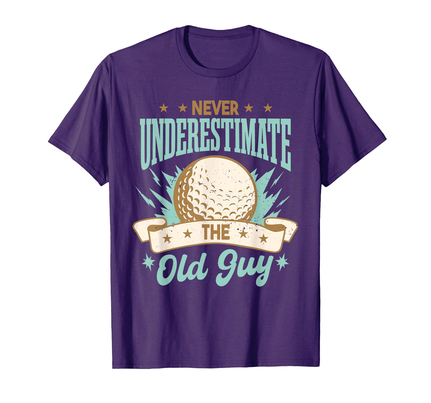 Never Underestimate Old Guy Golfing T-Shirt - Aesthetic Graphic Men Women - T-Shirt, Sweatshirt, Hoodie