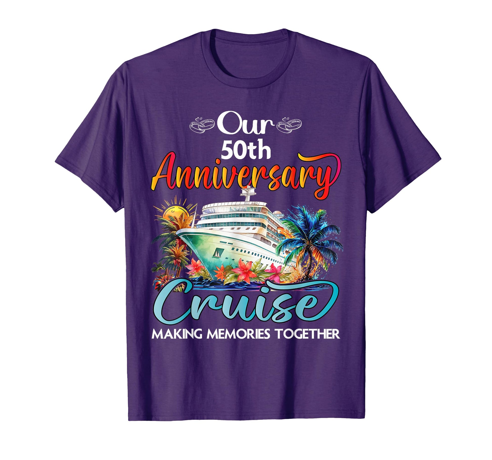 Our 50Th Anniversary Cruise Husband T-Shirt - Trendy Graphic for Adults - T-Shirt, Sweatshirt, Hoodie