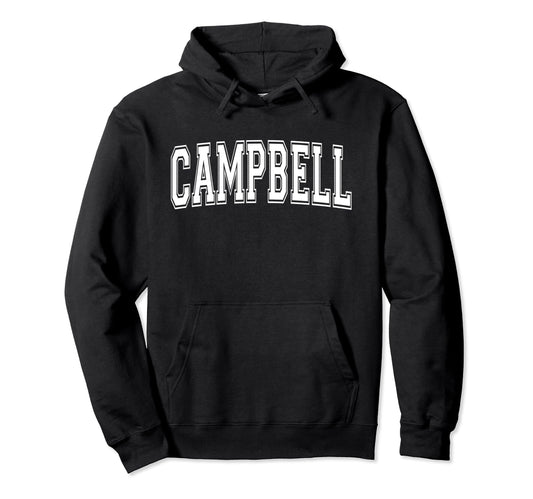 Campbell Ca California Usa Sports Varsity Hoodie - Custom Art Print Unisex - T-Shirt, Sweatshirt, Hoodie