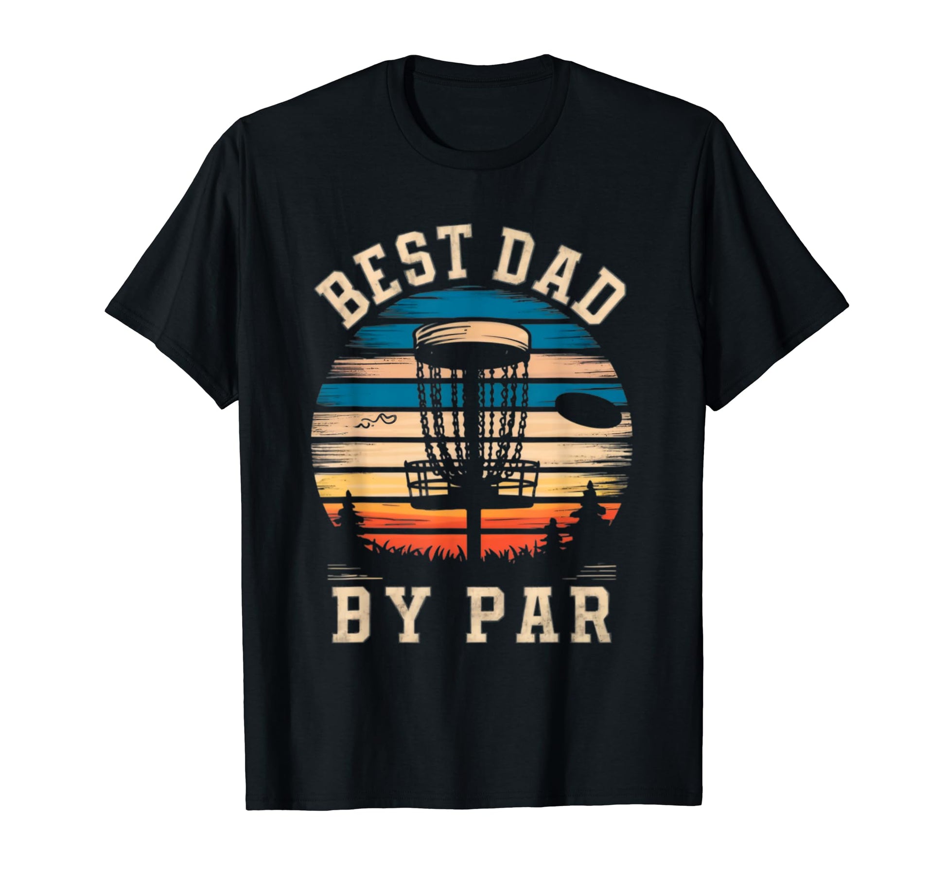 Best Dad Par Disc Golf Fatherss Day T-Shirt - Aesthetic Graphic for Adults - T-Shirt, Sweatshirt, Hoodie