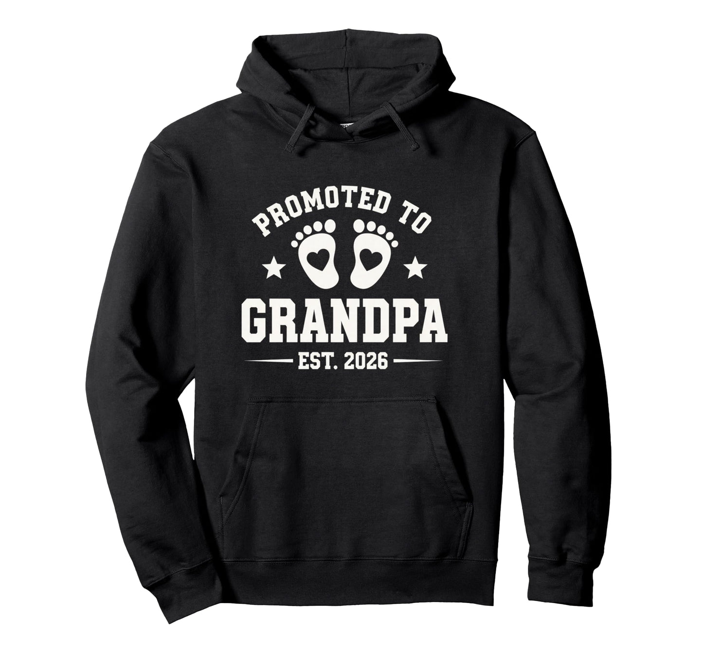 Promoted To Grandpa Est 2026 New Hoodie - Trendy Graphic Unisex - T-Shirt, Sweatshirt, Hoodie