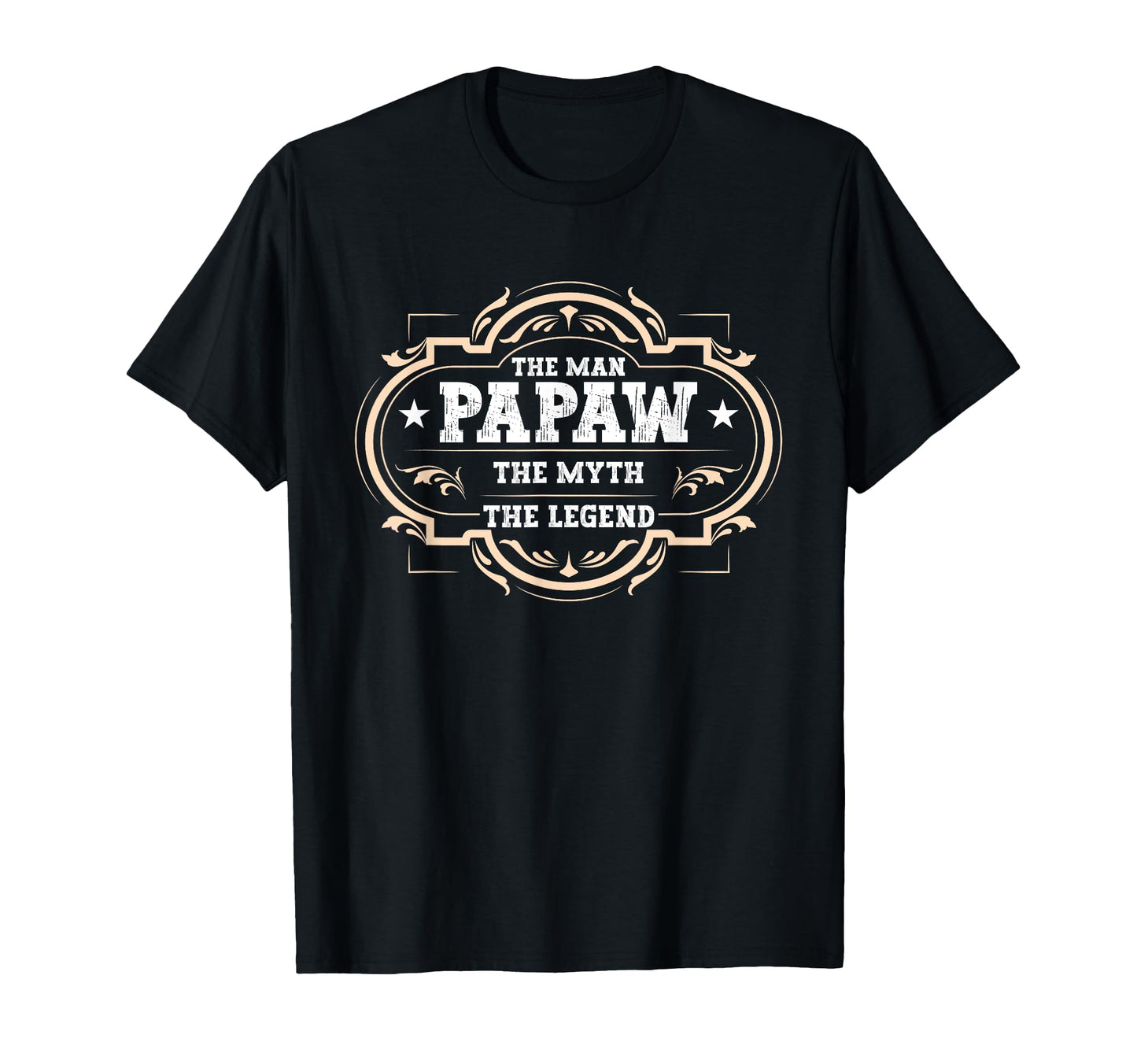 Papaw Myth Legend Dad Grandpa T-Shirt - Novelty Apparel Men Women - T-Shirt, Sweatshirt, Hoodie