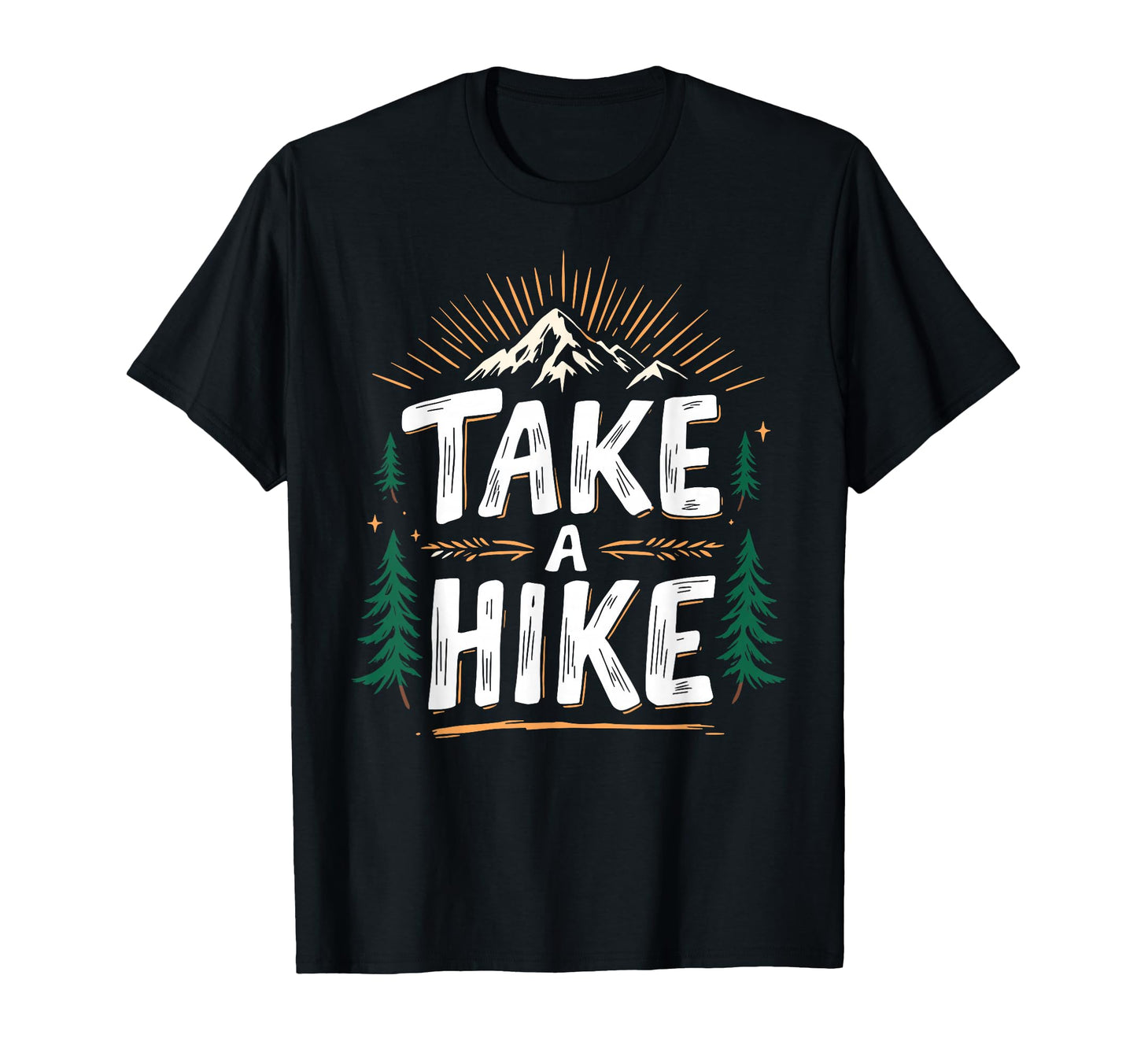 Funny Mountain Hiking Take Hike T-Shirt - Minimalist Print Men Women - T-Shirt, Sweatshirt, Hoodie