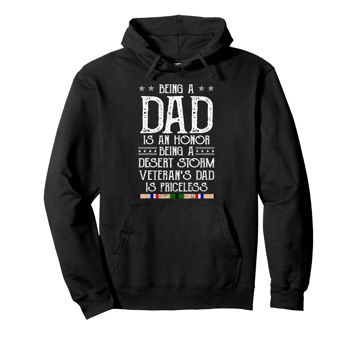 Proud Desert Storm Veteran Dad Gulf Hoodie - Casual Everyday Wear Unisex - T-Shirt, Sweatshirt, Hoodie
