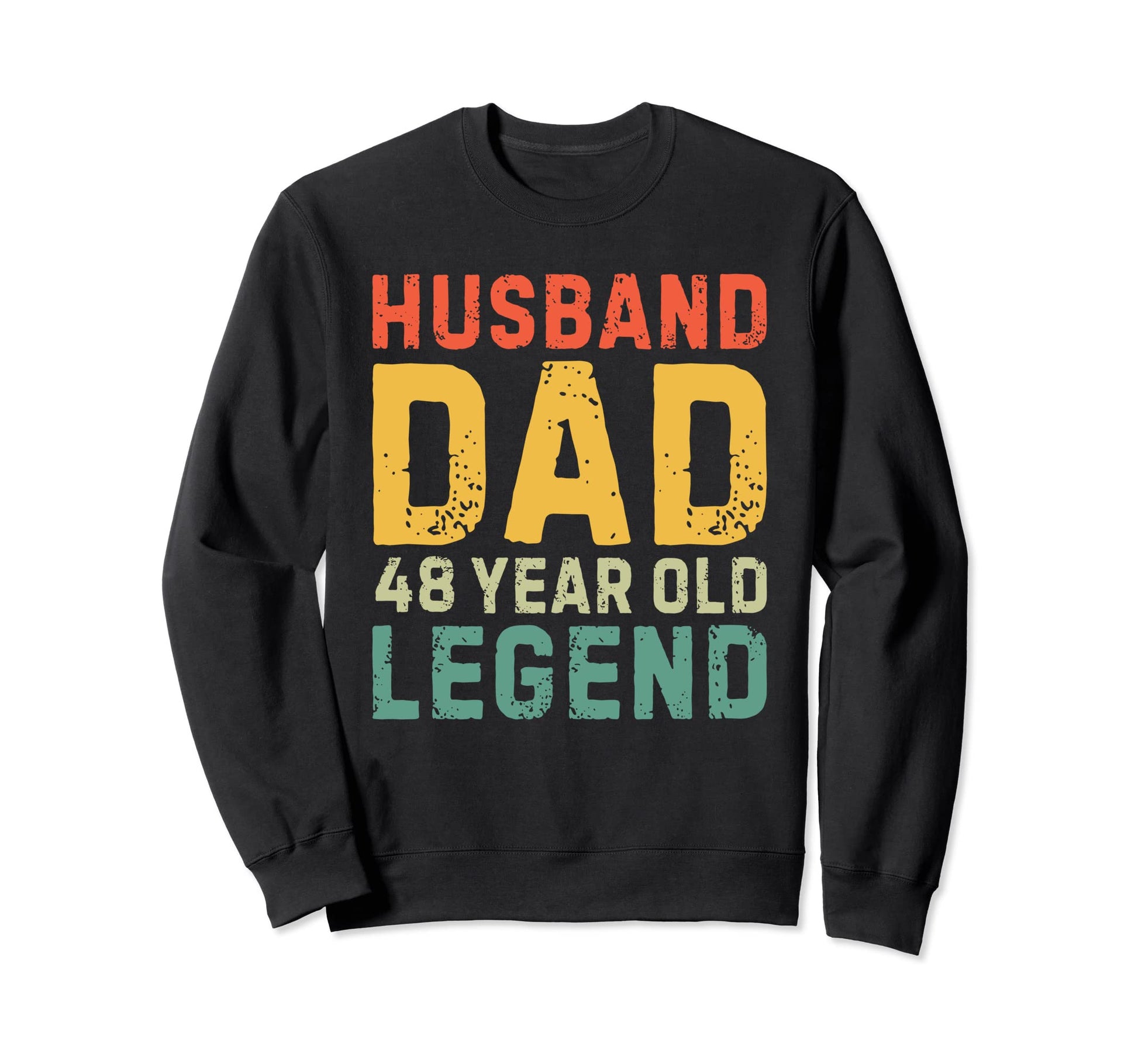 Husband Dad 48 Year Old Legend 1975 Sweatshirt - Trendy Graphic Men Women - T-Shirt, Sweatshirt, Hoodie