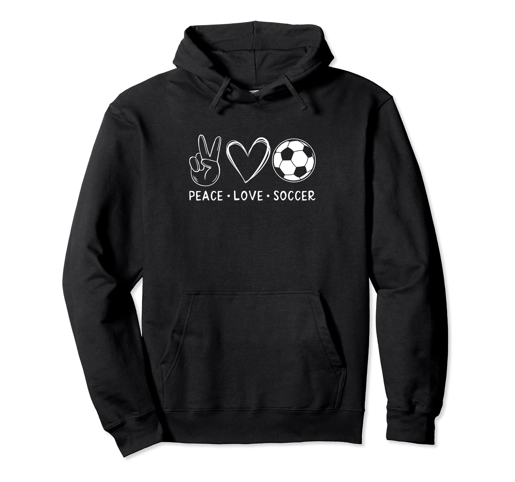 Peace Love Soccer Soccer Lover Soccer Hoodie - Custom Art Print Men Women - T-Shirt, Sweatshirt, Hoodie
