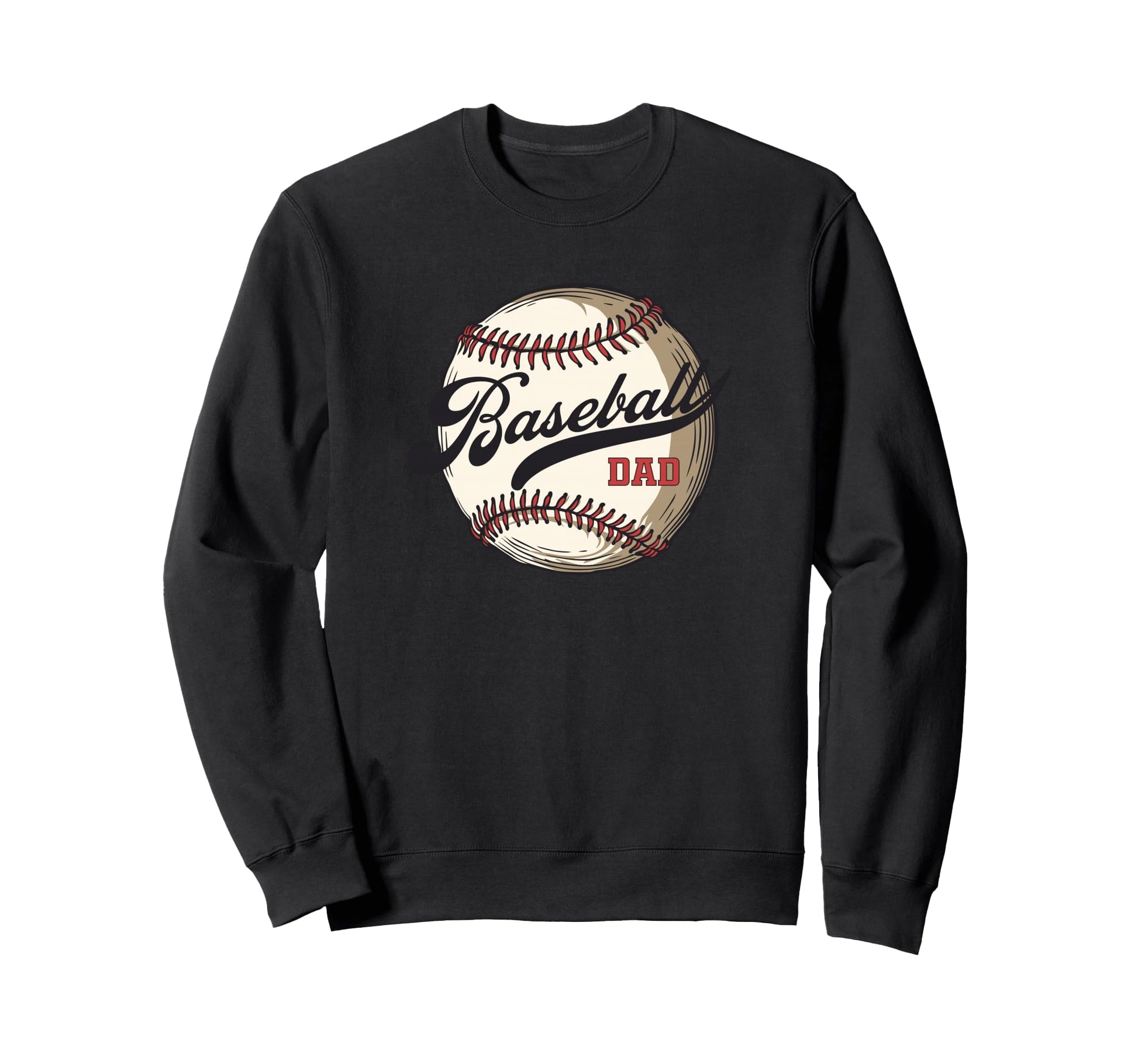 Baseball Dad Player Happy Fathers Sweatshirt - Unique Graphic for Adults - T-Shirt, Sweatshirt, Hoodie