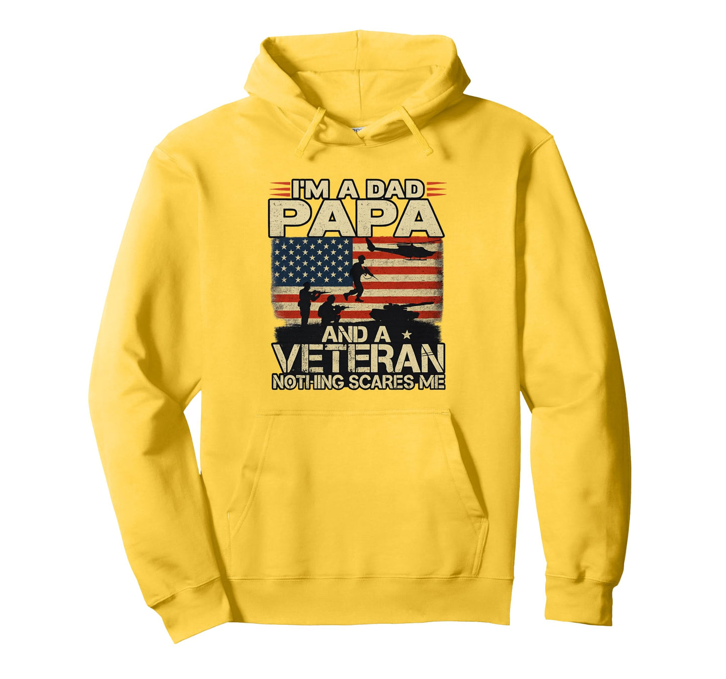 Im Dad Papa Veteran Papa Grandpa Fathers Hoodie - Graphic Print for Adults - T-Shirt, Sweatshirt, Hoodie