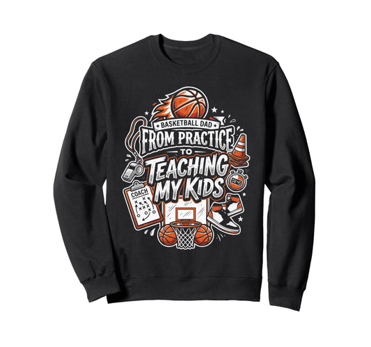 Basketball Dad Hooper Daddy Papa Sweatshirt - Aesthetic Graphic Unisex - T-Shirt, Sweatshirt, Hoodie