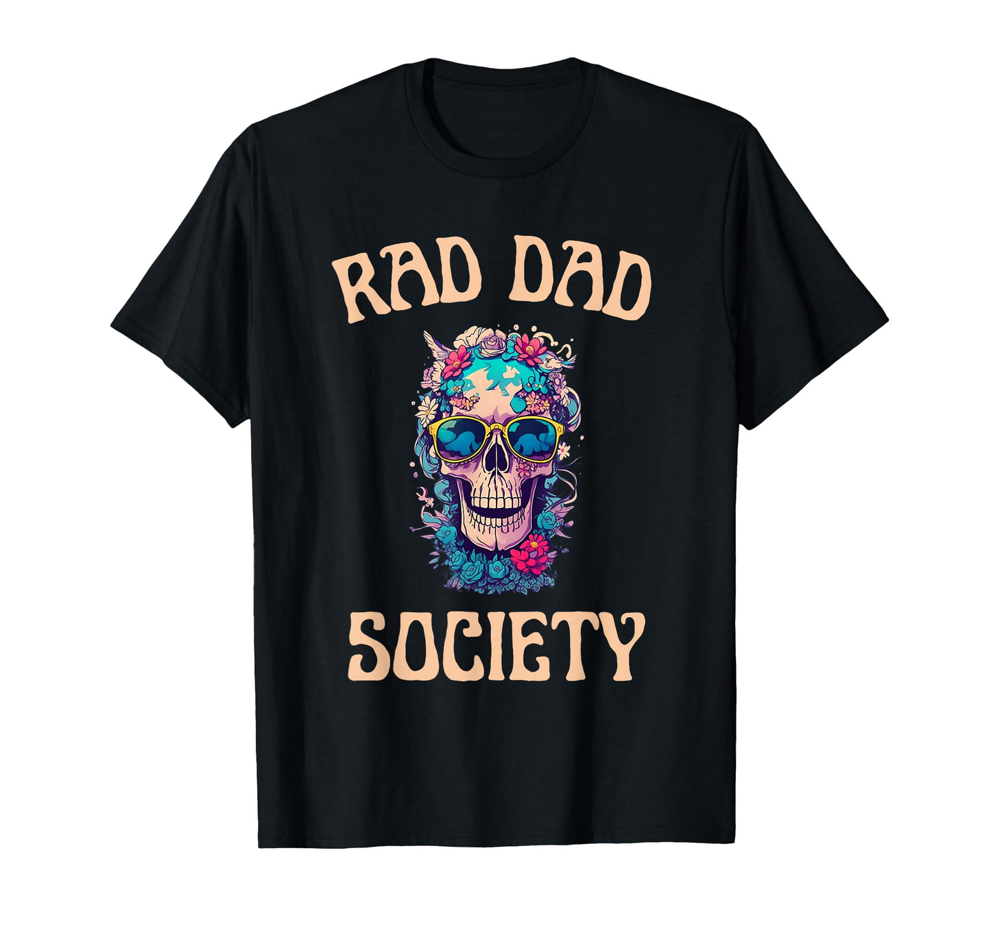 Rad Dad Society Fathers Day Husband T-Shirt - Custom Art Print Unisex - T-Shirt, Sweatshirt, Hoodie