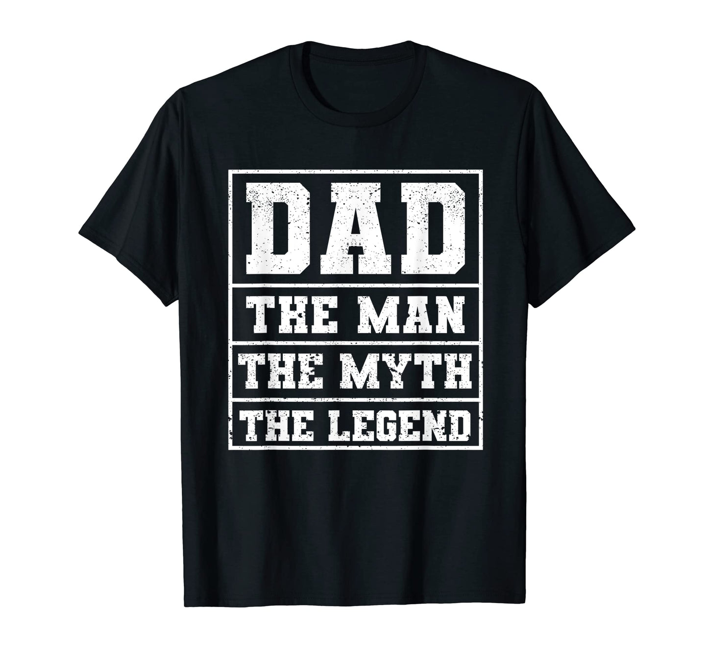 Mens Dad Myth Legend Fathers Day T-Shirt - Graphic Print Men Women - T-Shirt, Sweatshirt, Hoodie