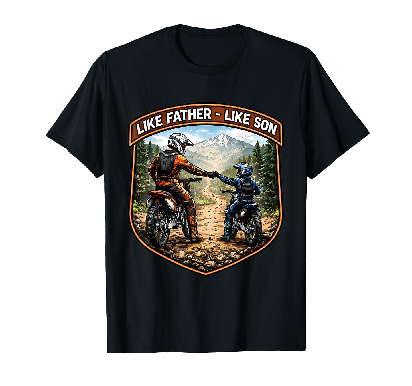 Like Father Like Son Dirt Bike Motorbike T-Shirt - Graphic Print Unisex - T-Shirt, Sweatshirt, Hoodie