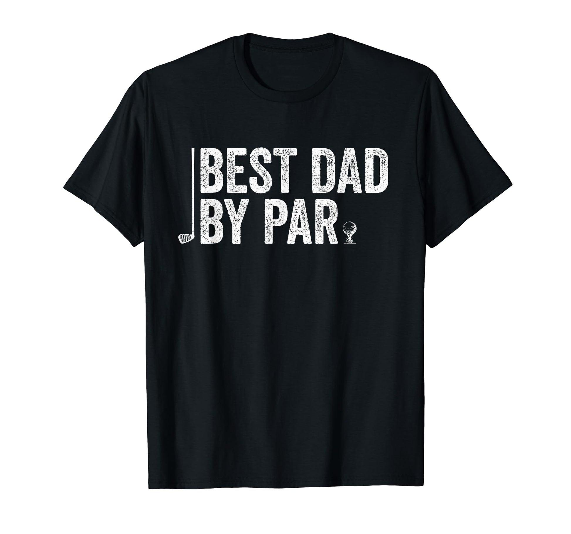 Mens Best Dad Par Funny Golf Daddy T-Shirt - Minimalist Print Men Women - T-Shirt, Sweatshirt, Hoodie