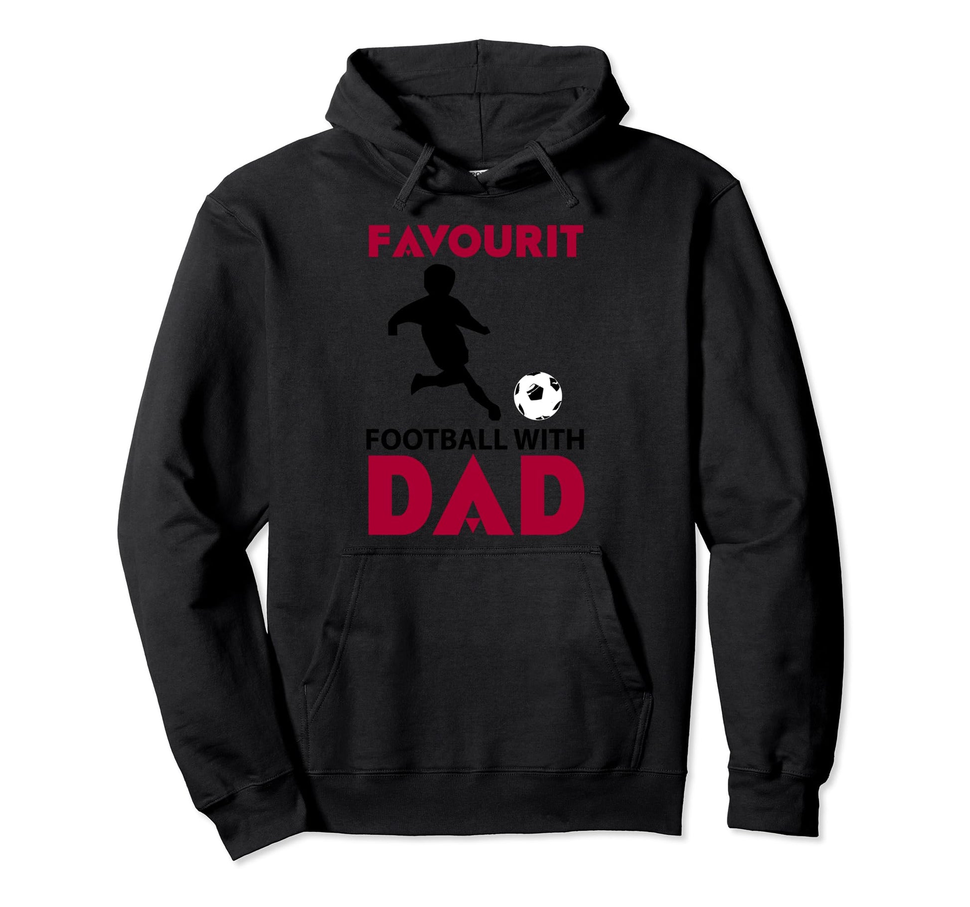 Favourite Football Dad Soccer Father Son T-Shirt - Streetwear Style Unisex - T-Shirt, Sweatshirt, Hoodie