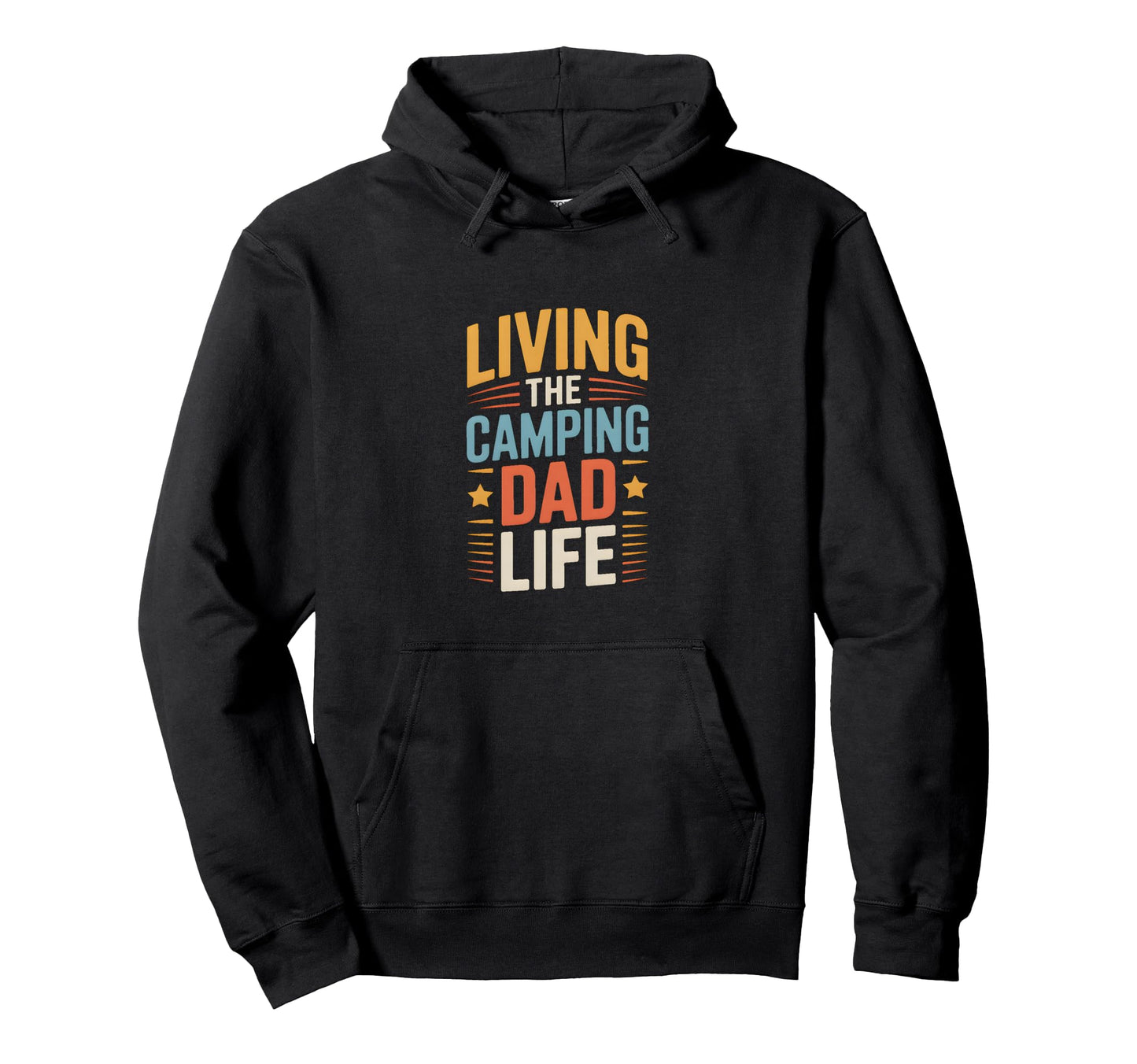 Living Camping Dad Life Adventure Hoodie - Novelty Apparel Men Women - T-Shirt, Sweatshirt, Hoodie