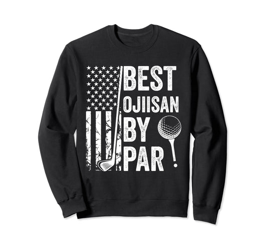 Best Ojiisan Par Usa Flag Golf Sweatshirt - Aesthetic Graphic Men Women - T-Shirt, Sweatshirt, Hoodie