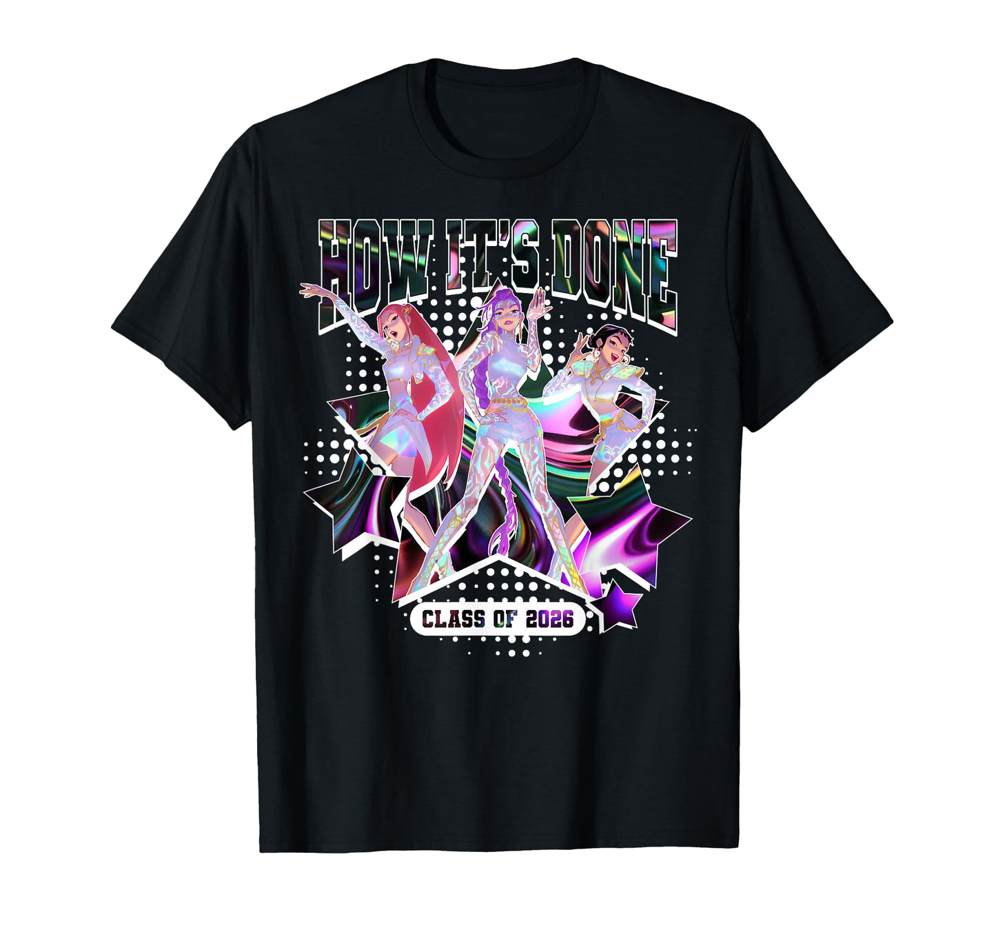 Kpop Demon Hunters Graduation How Its T-Shirt - Unique Graphic for Adults - T-Shirt, Sweatshirt, Hoodie