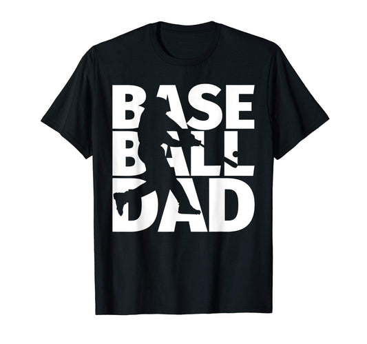 Baseball Dad T-Shirt - Unique Graphic Men Women - T-Shirt, Sweatshirt, Hoodie