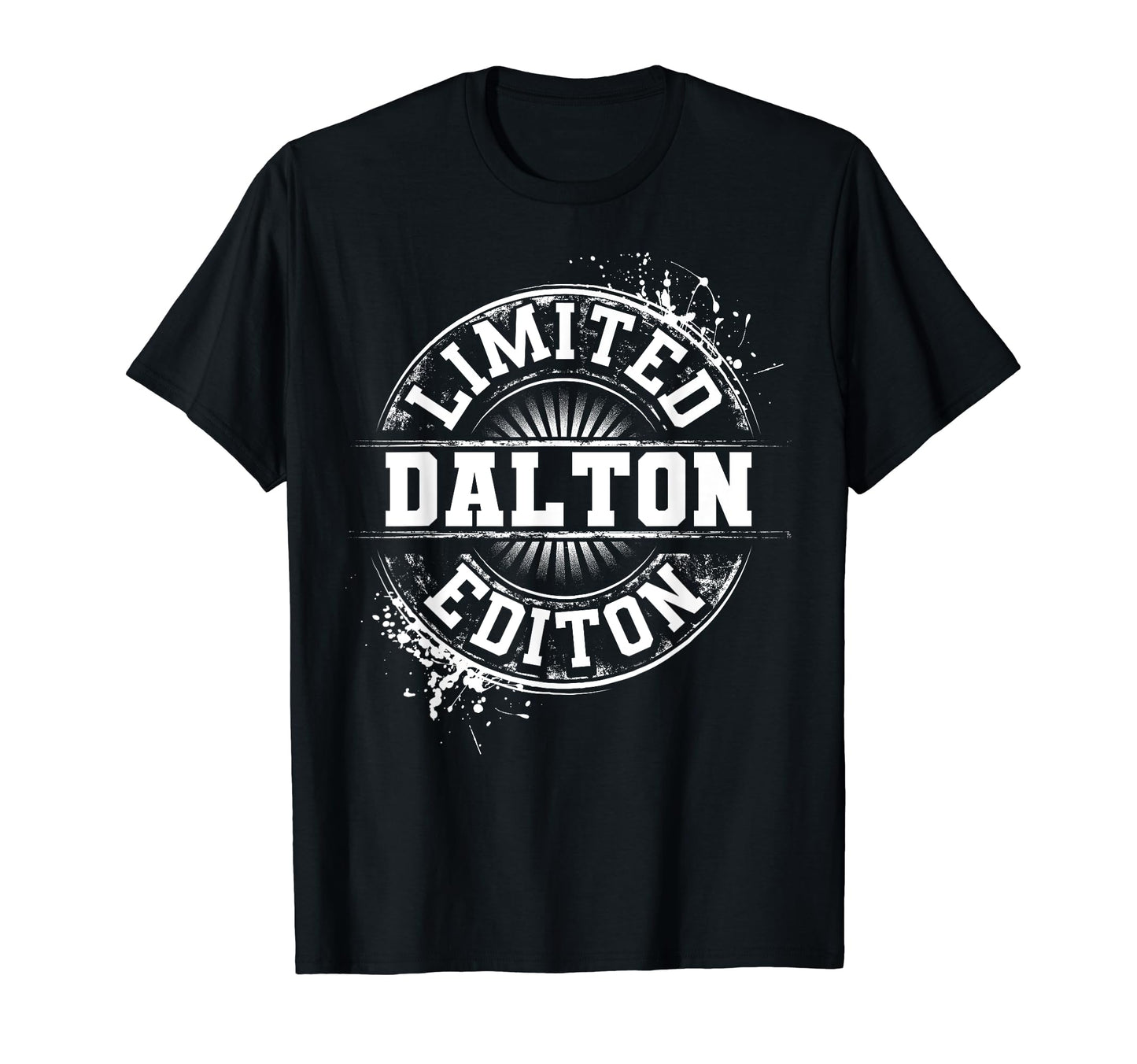 Dalton Funny Personalized Name Joke Gift T-Shirt - Minimalist Print Unisex - T-Shirt, Sweatshirt, Hoodie