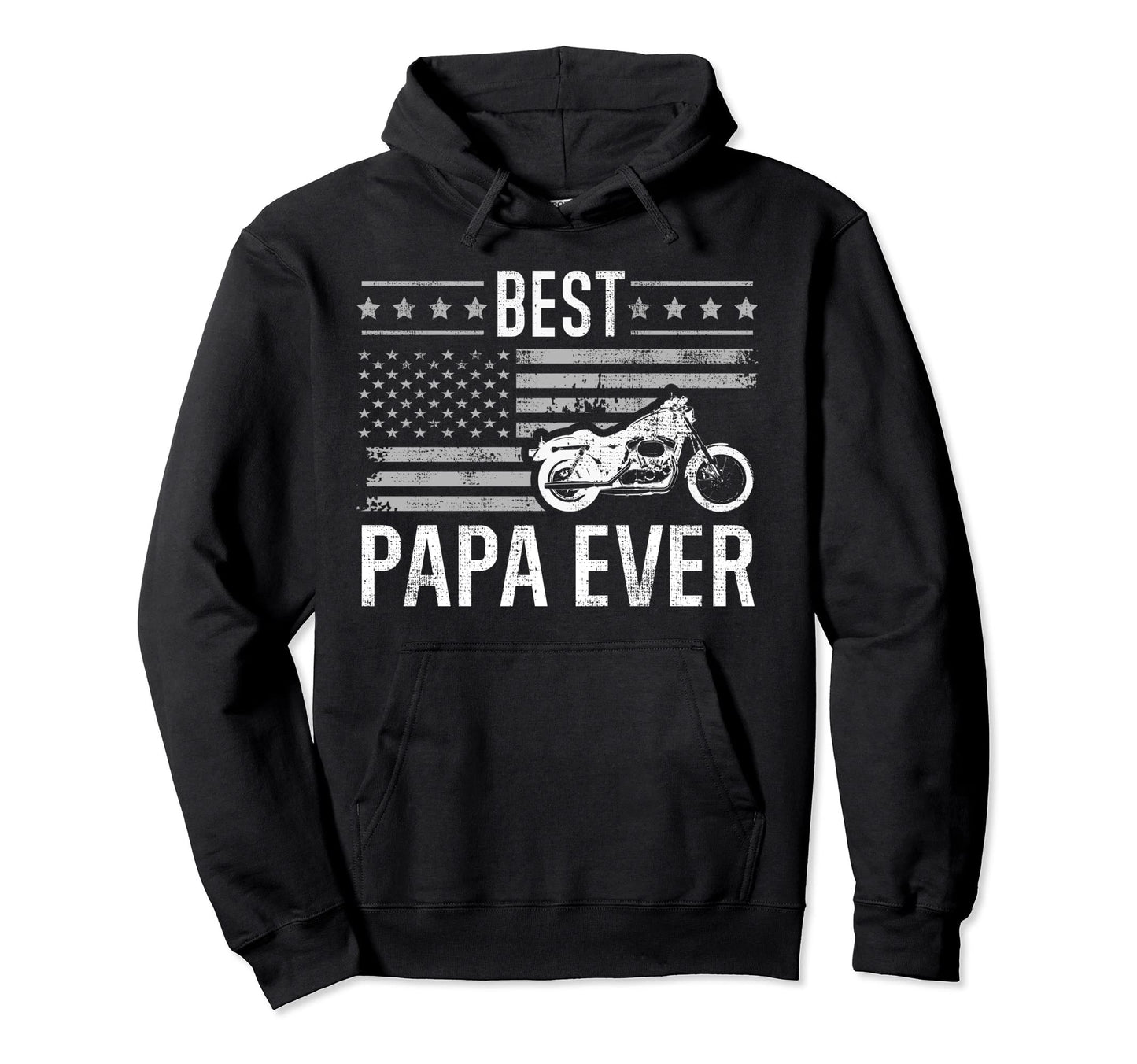 Best Papa Ever Motorcycle American Hoodie - Minimalist Print for Adults - T-Shirt, Sweatshirt, Hoodie