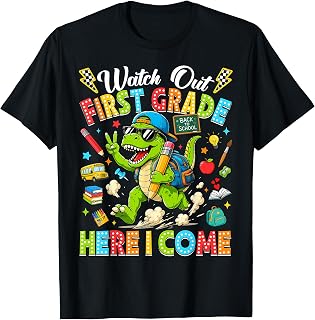 Watch Out First Grade Here I Come Dino First Day of School T-Shirt Unisex T-shirt, Sweatshirt, Hoodie, Long Sleeve Tee - T-Shirt, Sweatshirt, Hoodie