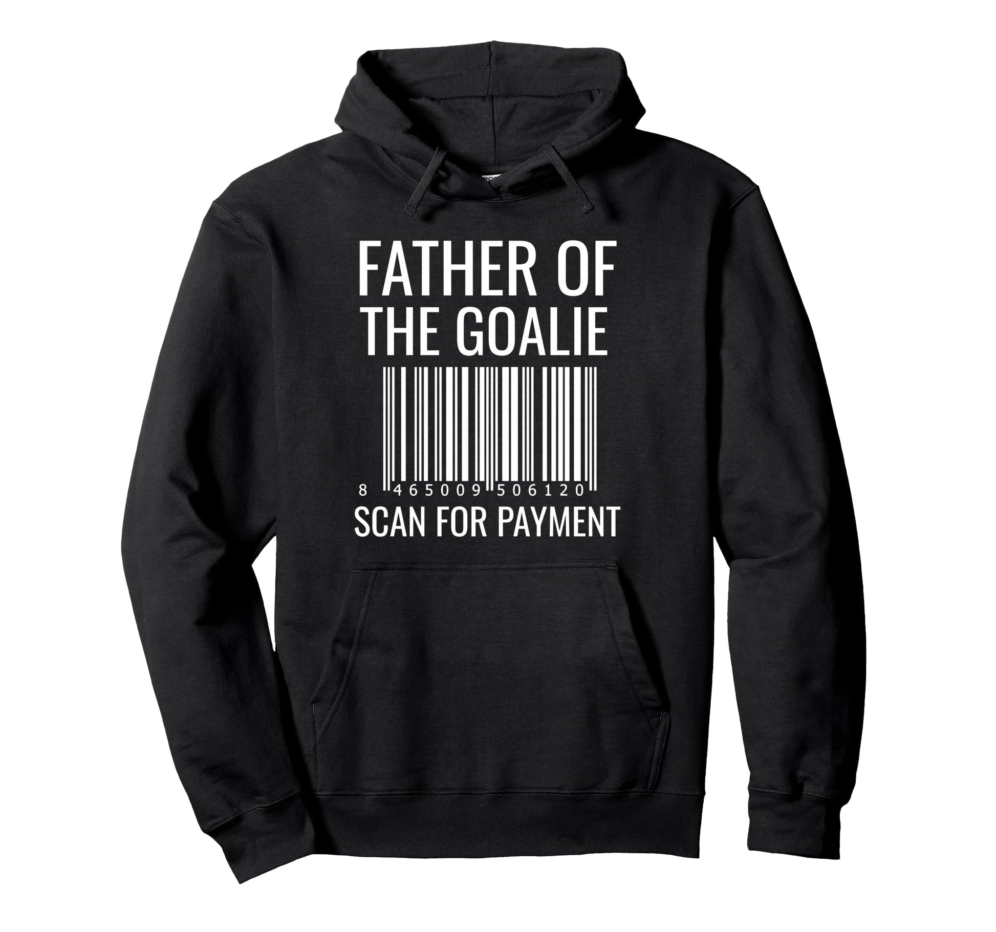 Goalie Dad Hockey Dad Hockey Goalie Sweatshirt - Aesthetic Graphic Unisex - T-Shirt, Sweatshirt, Hoodie