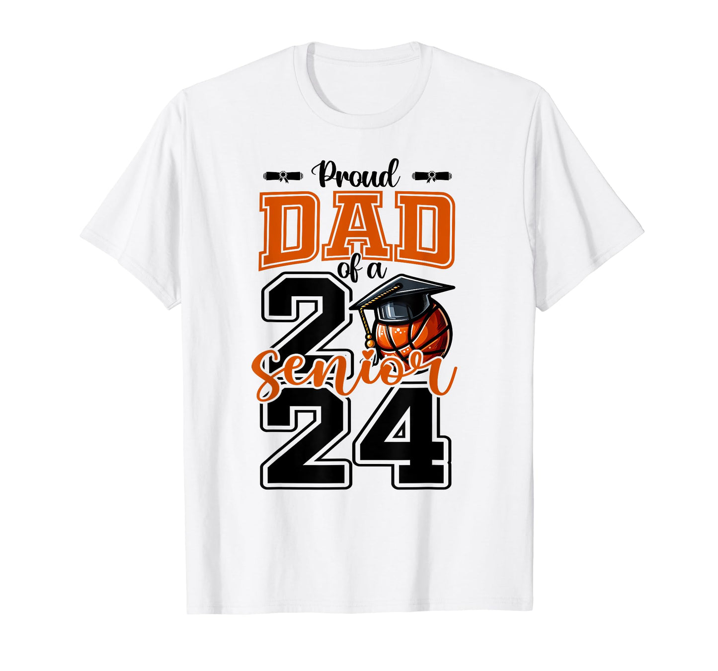 Proud Dad 2024 Basketball Senior T-Shirt - Custom Art Print for Adults - T-Shirt, Sweatshirt, Hoodie