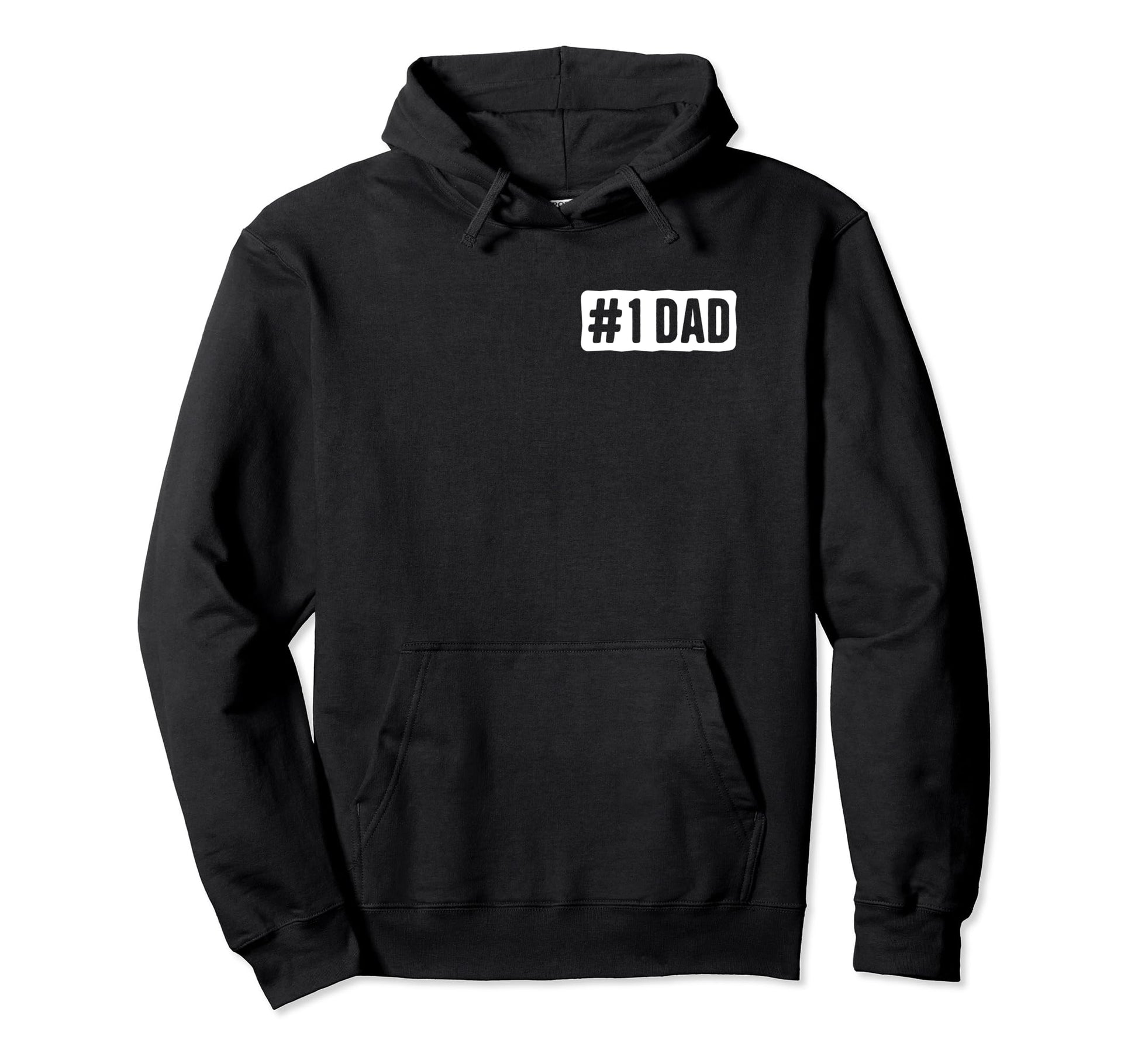 1 Dad 1 Daddy Number One Dad Best Dad Hoodie - Streetwear Style for Adults - T-Shirt, Sweatshirt, Hoodie