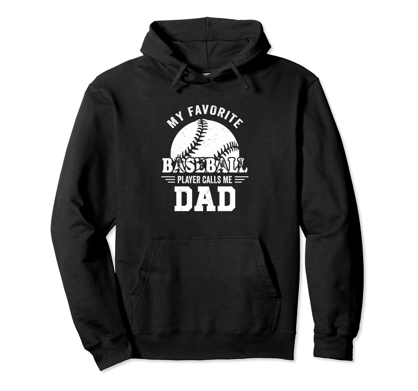 My Favorite Player Calls Me Dad Hoodie - Streetwear Style for Adults - T-Shirt, Sweatshirt, Hoodie