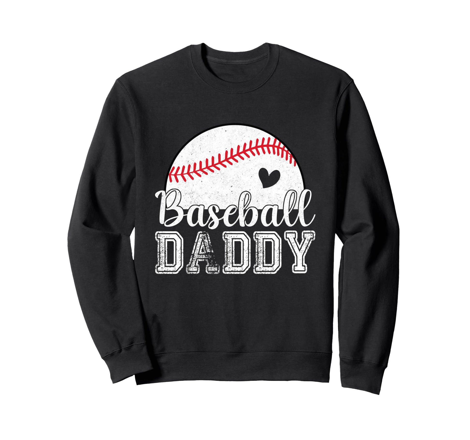 Baseball Daddy Gifts Fathers Day Sweatshirt - Custom Art Print for Adults - T-Shirt, Sweatshirt, Hoodie