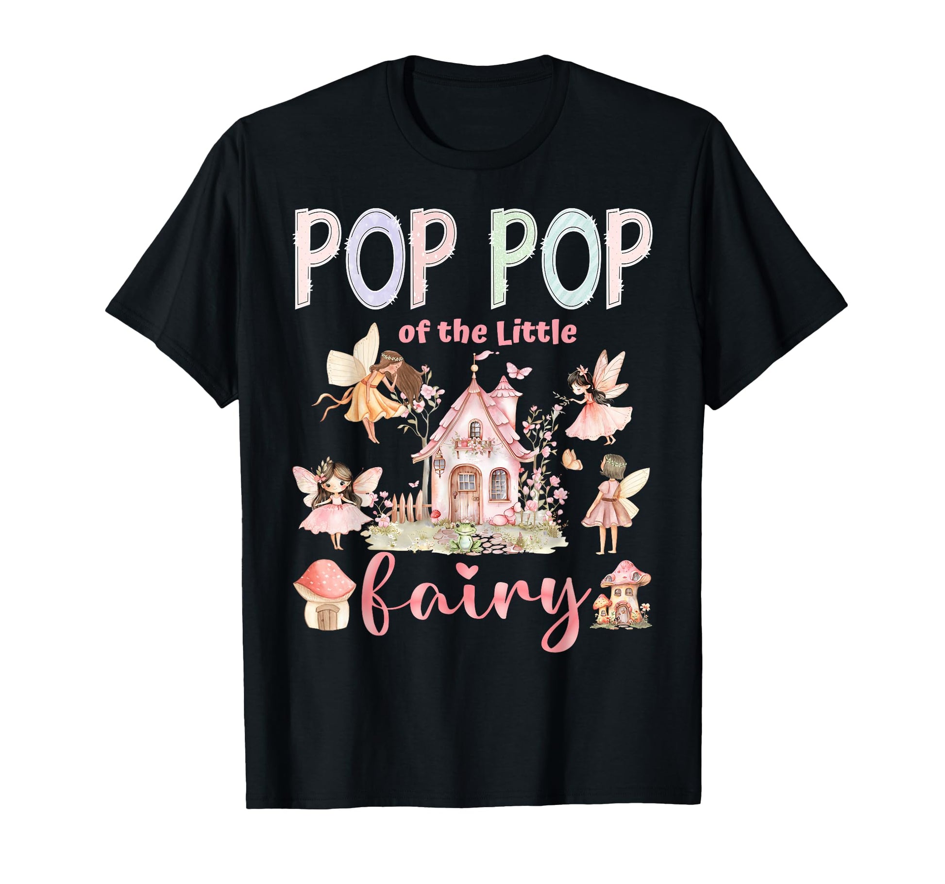 Pop Pop Little Fairy 1St Birthday T-Shirt - Custom Art Print Men Women - T-Shirt, Sweatshirt, Hoodie